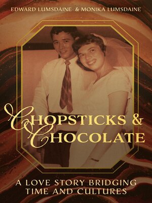 cover image of Chopsticks and Chocolate